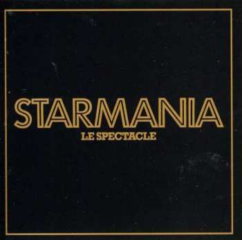 Album Michel Berger: Starmania - Le Spectacle