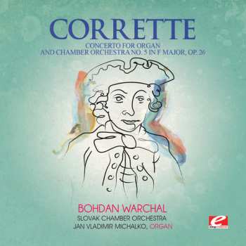 Album Michel Corrette: Concerto For Organ & Chamber Orch 5 In F Major