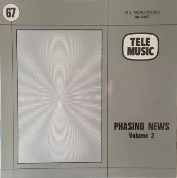 Phasing News (Volume 2)