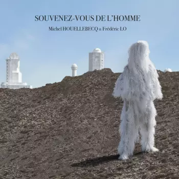 Frédéric Lo: Souvenez-vous de l'homme