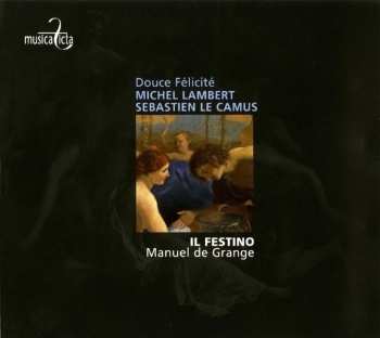CD Michel Lambert: Douce Félicité