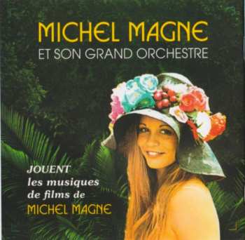 CD Michel Magne Et Son Orchestre: Michel Magne Et Son Grand Orchestre Jouent Les Musiques De Films De Michel Magne LTD
