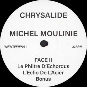 LP Michel Moulinié: Chrysalide LTD