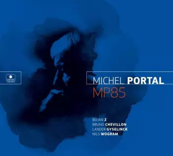 Michel Portal: MP85