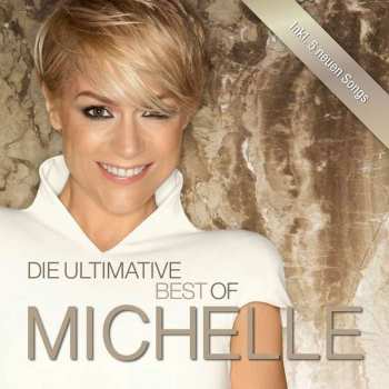 CD Michelle: Die Ultimative Best Of