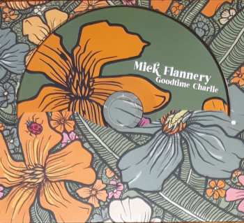 CD Mick Flannery: Goodtime Charlie