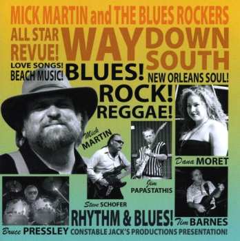 Album Mick Martin & The Blues Rockers: Way Down South