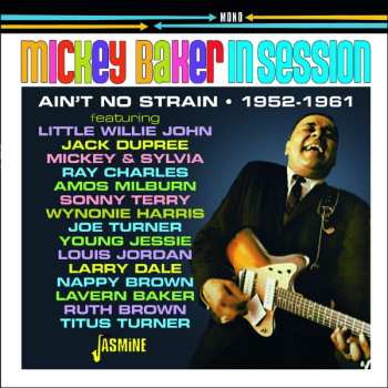 Album Mickey Baker: Ain't No Strain -  1952-1961