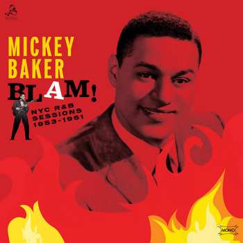 Album Mickey Baker: Blam! NYC R&B Sessions 1953-1961