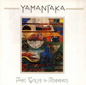 CD Henry Wolff & Nancy Hennings: Yamantaka