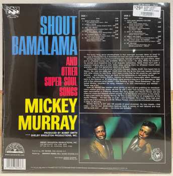 LP Mickey Murray: Shout Bamalama And Other Super Soul Songs CLR | LTD