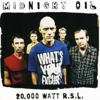 CD Midnight Oil: 20,000 Watt R.S.L.