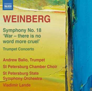 Album نيسم جلال: Symphony No. 18 'War - There Is No Word More Cruel' / Trumpet Concerto