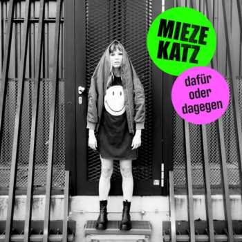 Album Mieze Katz: Dafür Oder Dagegen