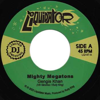 SP Mighty Megatons: Gengis Khan / Never Too Old LTD