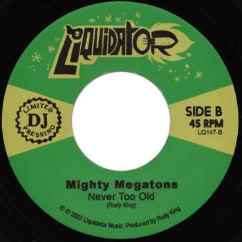 SP Mighty Megatons: Gengis Khan / Never Too Old LTD