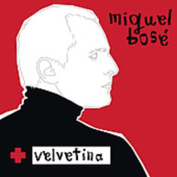 Album Miguel Bosé: Velvetina