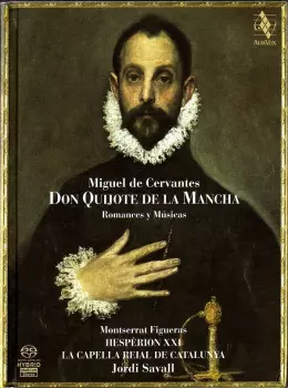 Don Quijote De La Mancha • Romances Y Músicas