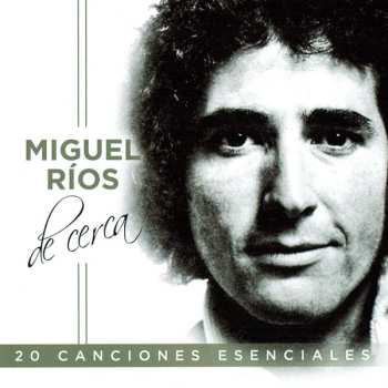 Album Miguel Ríos: De Cerca