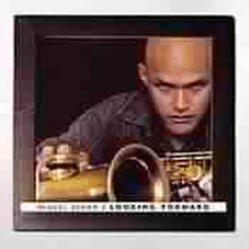 Album Miguel Zenon: Looking Forward