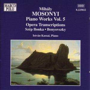 CD Kassai István: Piano Works Vol. 5 - Opera Transcriptions