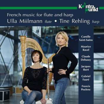 Album Miilmann,ulla / Tine,rehling: Frensh Music For Flute & Har