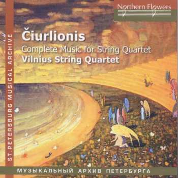 Album Mikalojus Konstantinas Ciurlionis: Sämtliche Werke Für Streichquartett