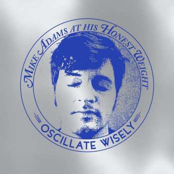2CD Mike Adams At His Honest Weight: Oscillate Wisely