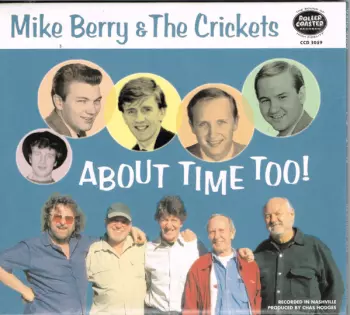 The Crickets: About Time Too!