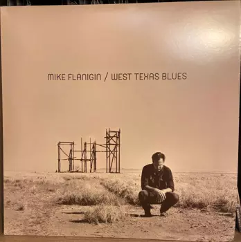 Mike Flanigin: West Texas Blues