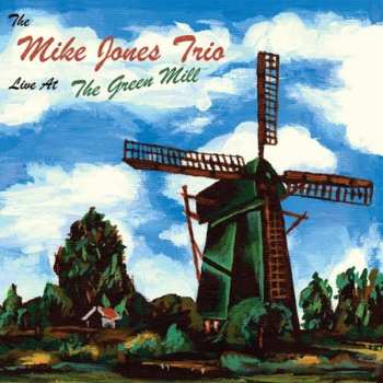 Album Mike Jones: Live At The Green Mill