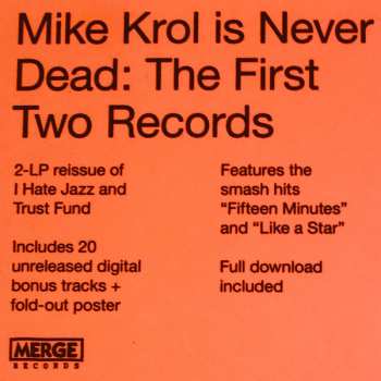 LP Mike Krol: Mike Krol Is Never Dead: The First Two Records