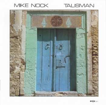 CD Mike Nock: Talisman LTD