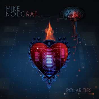 CD Mike Noegraf: Polarities