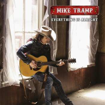 LP Mike Tramp: Everything Is Alright