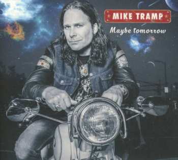CD Mike Tramp: Maybe Tomorrow DIGI