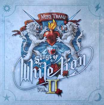 LP Mike Tramp: Songs Of White Lion (Vol. II) CLR