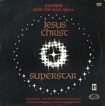 Album Mike Trounce: Jesus Christ Superstar (Excerpts From The Rock Opera)