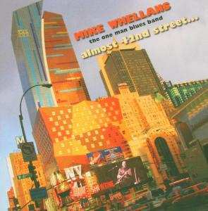 Album Mike Whellans: Almost 42nd Street...