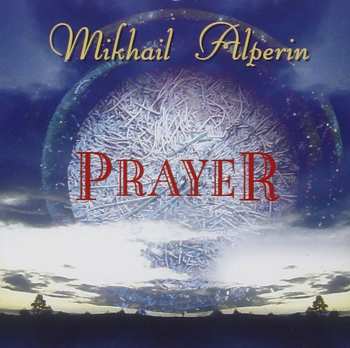 CD Mikhail Alperin: Prayer