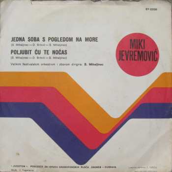 SP Miki Jevremović: Jedna Soba S Pogledom Na More