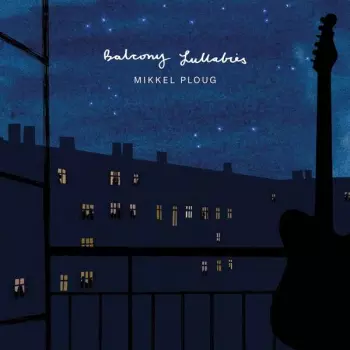 Balcony Lullabies