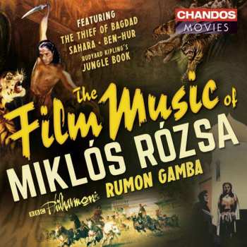 CD Miklós Rózsa: The Film Music of Miklós Rózsa