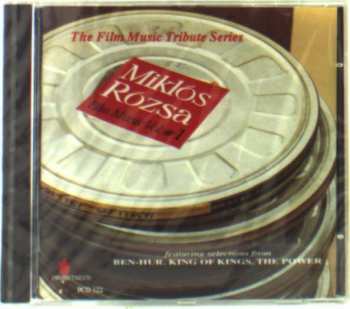 CD Miklós Rózsa: Miklós Rózsa Film Music Vol. #1 (Featuring Selections From Ben-Hur, King Of Kings, The Power)