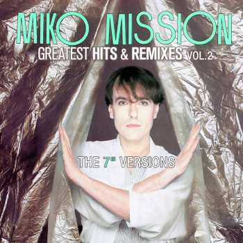 LP Miko Mission: Greatest Hits & Remixes Vol. 2