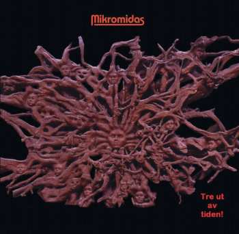 Album Mikromidas: Tre Ut Av Tiden!