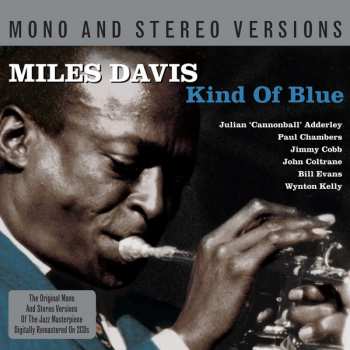 2CD Miles Davis: Kind Of Blue