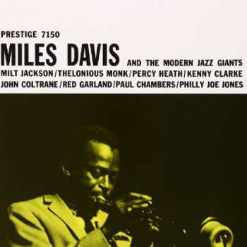 LP Miles Davis: Miles Davis And The Modern Jazz Giants