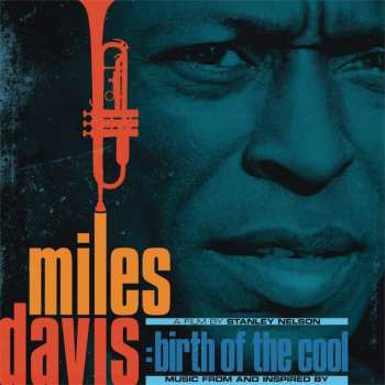 2LP Miles Davis: Music From And Inspired By Miles Davis: Birth Of The Cool