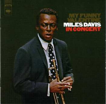 CD Miles Davis: My Funny Valentine - Miles Davis In Concert